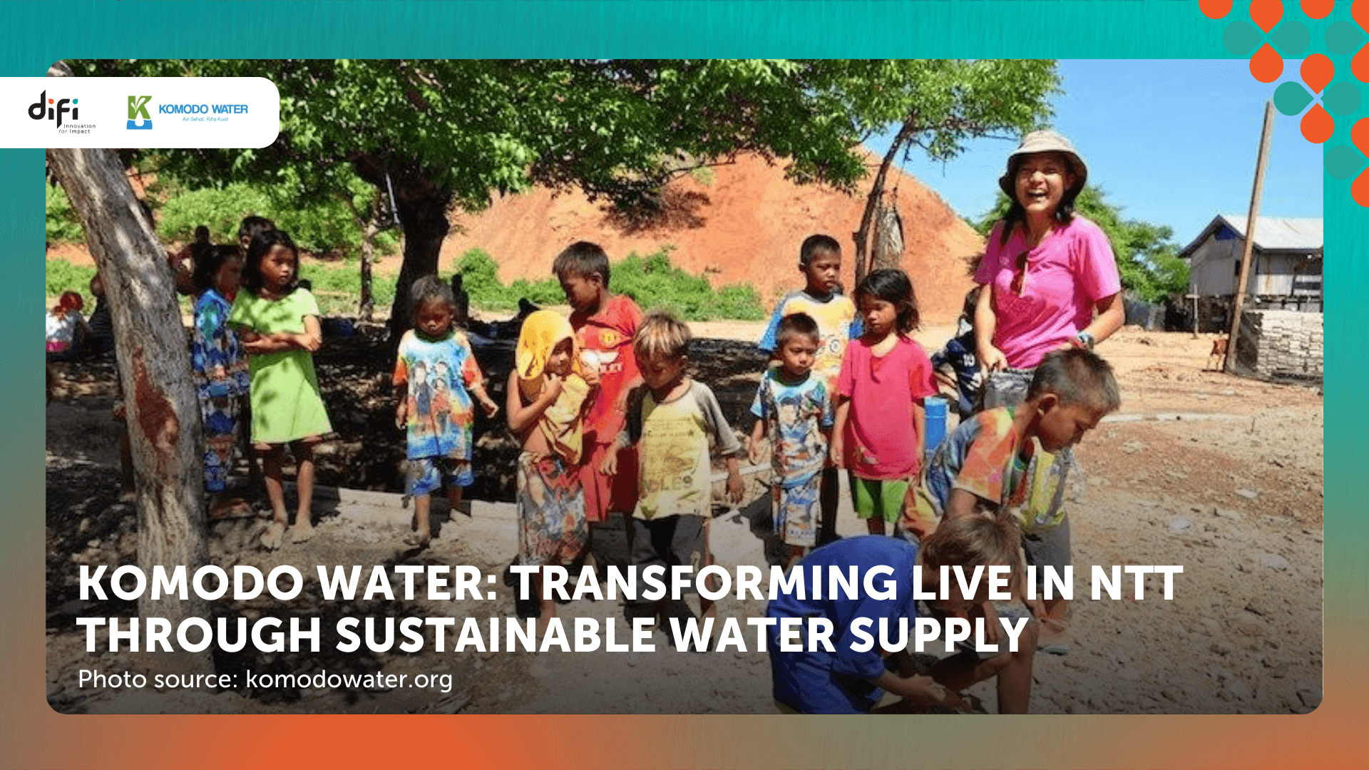 Komodo Water: Transforming Live in NTT through Sustainable Water Supply